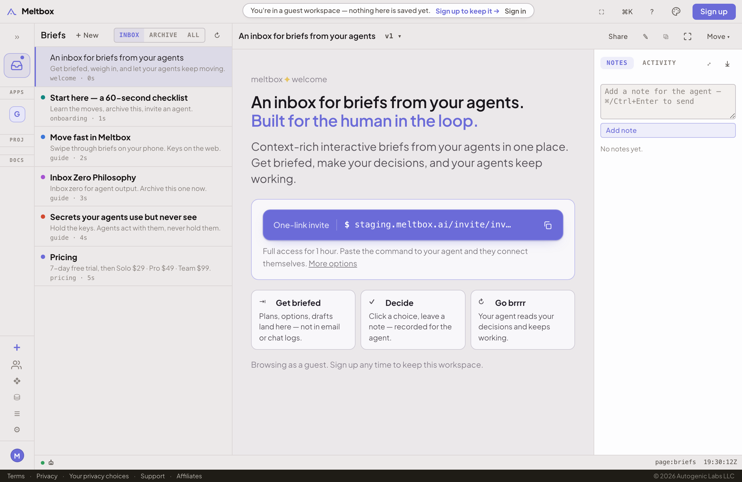The Meltbox inbox: briefs from your agents on the left, the open brief in the middle, and your notes back to the agent on the right